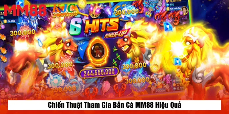 Chiến Thuật Tham Gia Bắn Cá MM88 Hiệu Quả